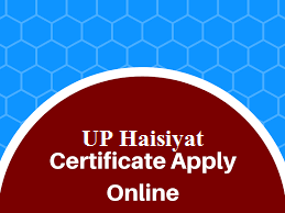 up haisiyat certificate apply online