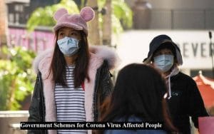 government schemes for corona virus affected people