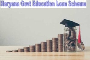 haryana govt education loan scheme 2020