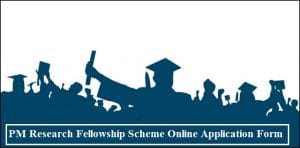 prime minister research fellowship scheme online application form 2020