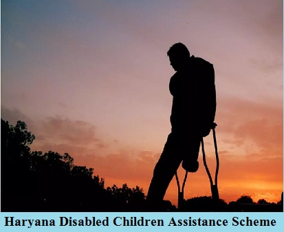 haryana disabled children assistance scheme