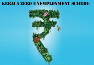 kerala zero unemployment scheme 2024