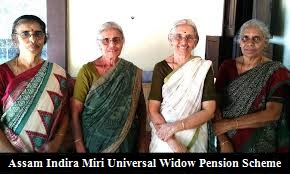 assam indira miri universal widow pension scheme
