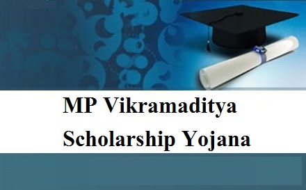 mp vikramaditya scholarship yojana