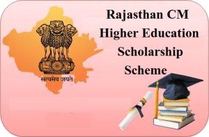 rajasthan cm higher education scholarship scheme apply