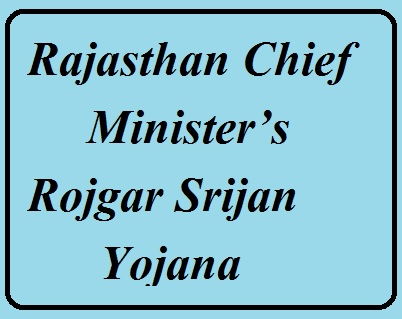 rajasthan chief minister's rojgar srijan yojana