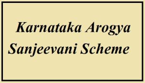 karnataka arogya sanjeevani scheme 2022
