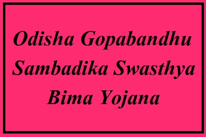 odisha gopabandhu sambadika swasthya bima yojana 2023