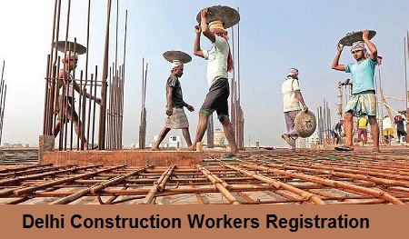 delhi construction workers registration