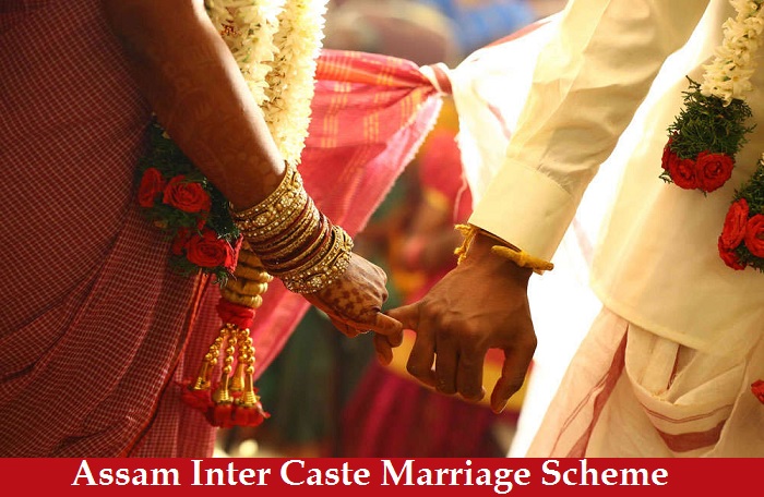 assam inter caste marriage scheme