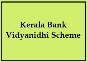 kerala bank vidyanidhi scheme 2024