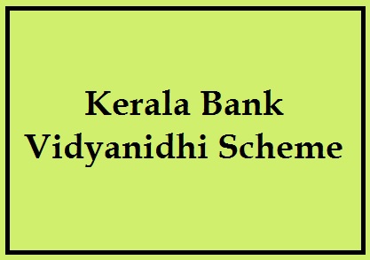 kerala bank vidyanidhi scheme