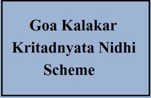 goa kalakar kritadnyata nidhi scheme 2022 application form