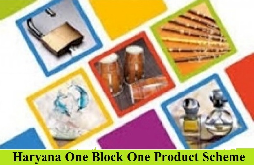 haryana one block one product scheme