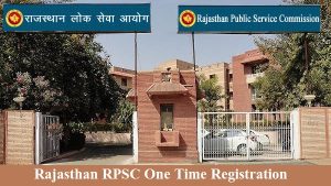 rajasthan rpsc one time registration 2024