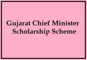 gujarat chief minister scholarship scheme 2024