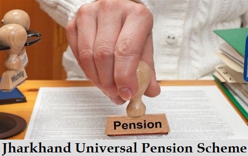 jharkhand universal pension scheme