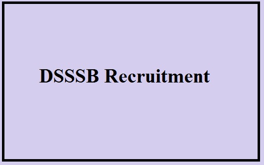 dsssb recruitment registration form