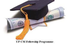 up cm fellowship programme 2022 online registration form