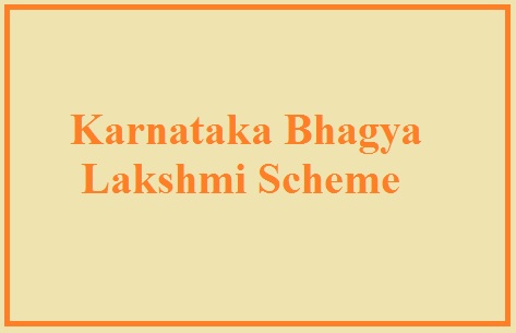 karnataka bhagya lakshmi scheme