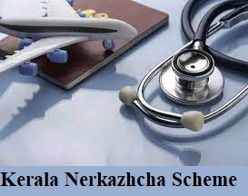 kerala nerkazhcha scheme 2024