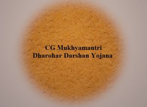 cg mukhyamantri dharohar darshan yojana 2024