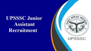 यूपीएसएसएससी 3831 जूनियर असिस्टेंट भर्ती 2024